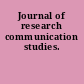 Journal of research communication studies.