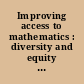 Improving access to mathematics : diversity and equity in the classroom /
