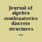 Journal of algebra combinatorics discrete structures and applications