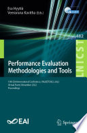 Performance Evaluation Methodologies and Tools : 15th EAI International Conference, VALUETOOLS 2022, virtual event, November 2022, Proceedings /