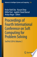 Proceedings of fourth International Conference on Soft Computing for Problem Solving : SocProS 2014.