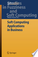 Soft computing applications in business