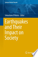 Earthquakes and their impact on society /