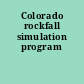 Colorado rockfall simulation program