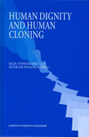 Human dignity and human cloning /