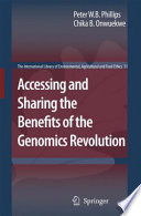 Accessing and sharing the benefits of the genomics revolution
