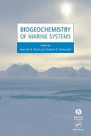 Biogeochemistry of marine systems /