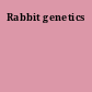 Rabbit genetics