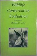 Wildlife conservation evaluation /
