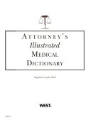 Attorney's illustrated medical dictionary /
