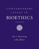 Contemporary issues in bioethics /