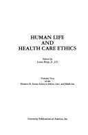 Human life and health care ethics /