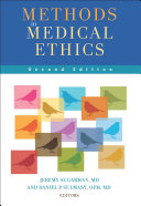 Methods in medical ethics /