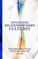 Advancing relationship-based cultures /