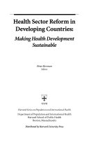 Health sector reform in developing countries : making health development sustainable /