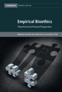 Empirical bioethics : theoretical and practical perspectives /