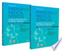 Emergency medical services : clinical practice and systems oversight /