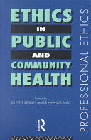 Ethics in public and community health /