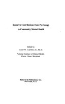 Research contributions from psychology to community mental health /