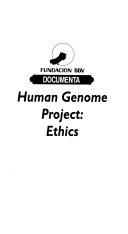 Human Genome Project : ethics /