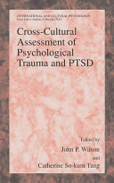 Cross-cultural assessment of psychological trauma and PTSD /