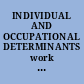 INDIVIDUAL AND OCCUPATIONAL DETERMINANTS work ability in people with health problems.