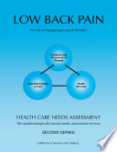 Low back pain health care needs asessment : the epidemiologically based needs assessment reviews, second series /
