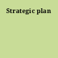 Strategic plan