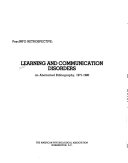 Learning and communication disorders : an abstracted bibliography, 1971-1980.