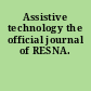 Assistive technology the official journal of RESNA.