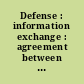 Defense : information exchange : agreement between the United States of America and Poland amending the agreement of June 9, 1995, signed at Arlington and Warsaw, October 16 and 27, 2009.