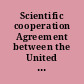 Scientific cooperation Agreement between the United States of America and Armenia Signed at Washington, November 3, 2009, with Annexes.