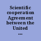 Scientific cooperation Agreement between the United States of America and Colombia, Signed at Bogot́́́́a, June 9, 2010, with Annexes.