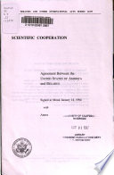 Scientific cooperation : agreement between the United States of America and Belarus, signed at Minsk January 14, 1994 with annex.