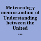 Meteorology memorandum of Understanding between the United States of America and the Russian Federation, signed at Geneva, June 23, 2005, with annexes.