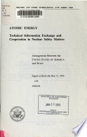 Atomic energy : technical information exchange and cooperation in nuclear safety matters : arrangement between the United States of America and Spain, signed at Vienna September 27, 1989 with patent addendum.
