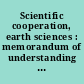 Scientific cooperation, earth sciences : memorandum of understanding between the United States of America and Gabon, signed at Libreville December 14, 22 and 29, 1995 and January 11, 1996.