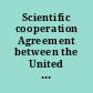 Scientific cooperation Agreement between the United States of America and India signed at New Delhi March 21, 2000.