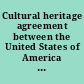Cultural heritage agreement between the United States of America and the Slovak Republic signed at Washington, March 9, 2001.