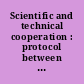 Scientific and technical cooperation : protocol between the United States of America and Saudi Arabia extending Agreement of December 2, 2008, signed at Washington, October 31, 2019; entered into force October 31, 2019.