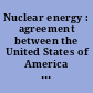 Nuclear energy : agreement between the United States of America and other governments signed at Canberra, November 22, 2021 ; entered into force February 8, 2022.