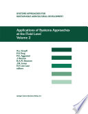Applications of systems approaches at the field level.