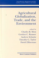Agricultural globalization, trade, and the environment /