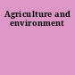 Agriculture and environment