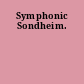 Symphonic Sondheim.