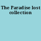 The Paradise lost collection