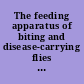 The feeding apparatus of biting and disease-carrying flies : a wartime contribution to medical entomology.