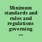 Minimum standards and rules and regulations governing family foster homes /