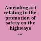 Amending act relating to the promotion of safety on the highways of the District of Columbia. August 12, 1937. -- Referred to the House Calendar and ordered to be printed.