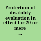 Protection of disability evaluation in effect for 20 or more years. May 29, 1969. -- Ordered to be printed.